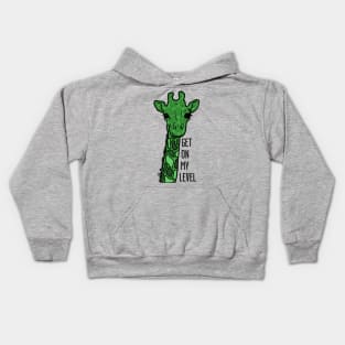 Get on my Level - Giraffe Gifts Kids Hoodie